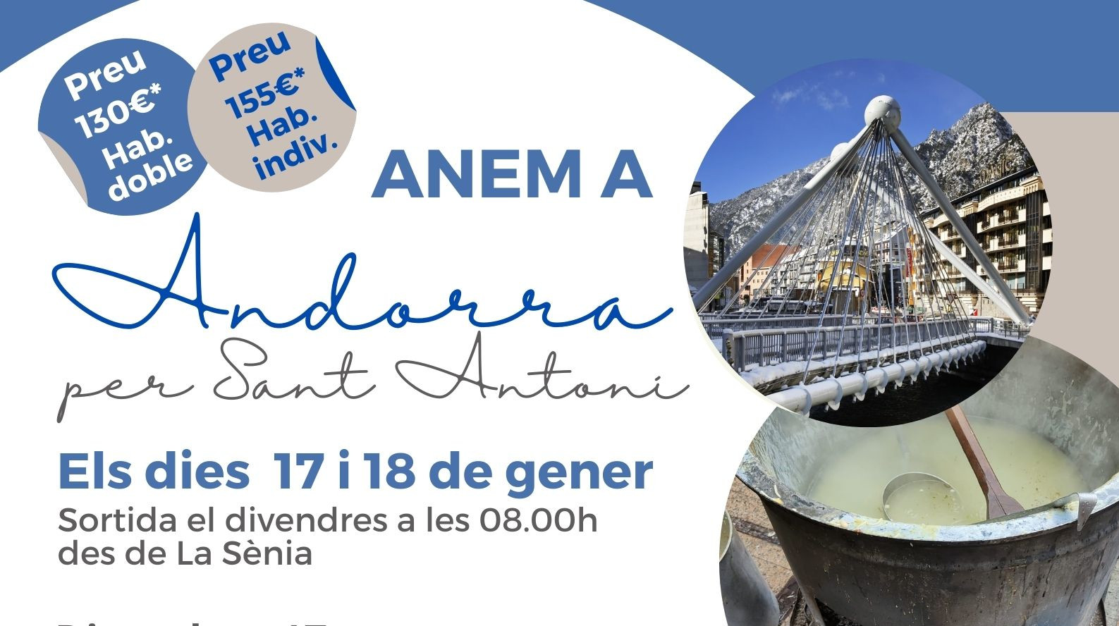 Darreres places disponibles per anar a Andorra!